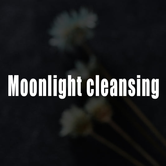 Moonlight cleansing